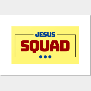 Jesus Squad | Christian Posters and Art